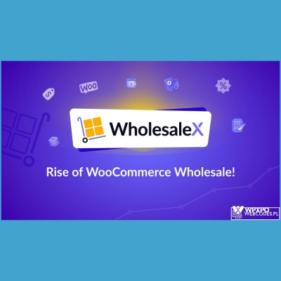 Wtyczka WholesaleX Pro - zarządzanie sprzedażą hurtową i b2b woocommerce wtyczki wordpress